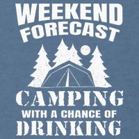 Weekend Forecast Camping With A Chance Of Drinking Themed Garment-Dyed Sweatshirt