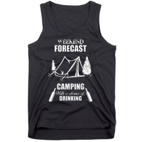 Weekend Forecast Camping With A Chance Of Drinking Tank Top