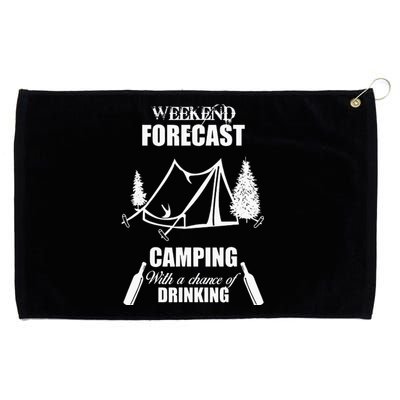 Weekend Forecast Camping With A Chance Of Drinking Grommeted Golf Towel