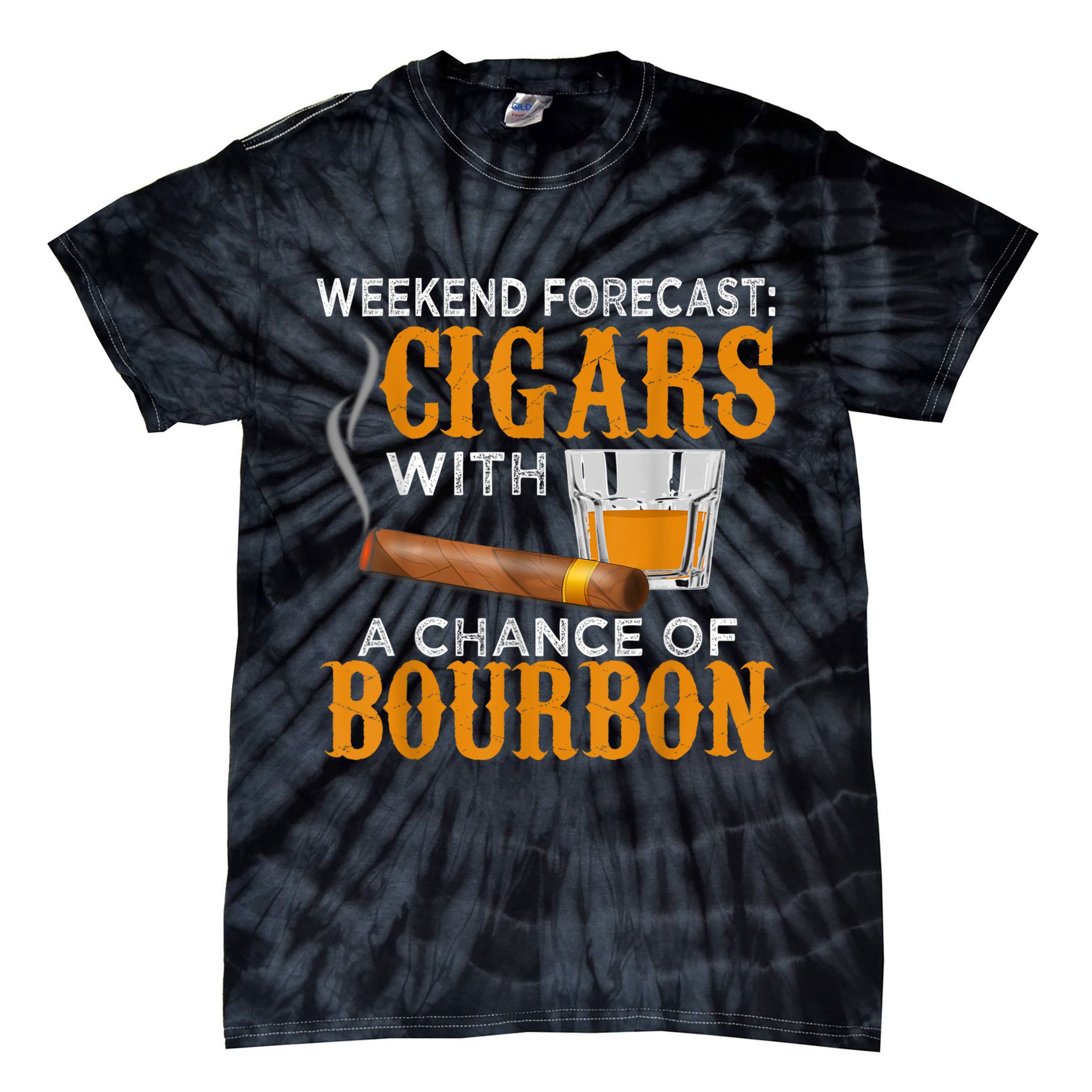 Weekend Forecast Cigars Chance Of Bourbon Cigar For Dad Tie-Dye T-Shirt