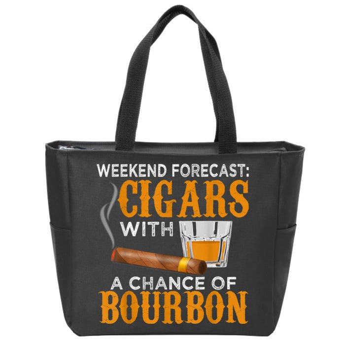 Weekend Forecast Cigars Chance Of Bourbon Cigar For Dad Zip Tote Bag