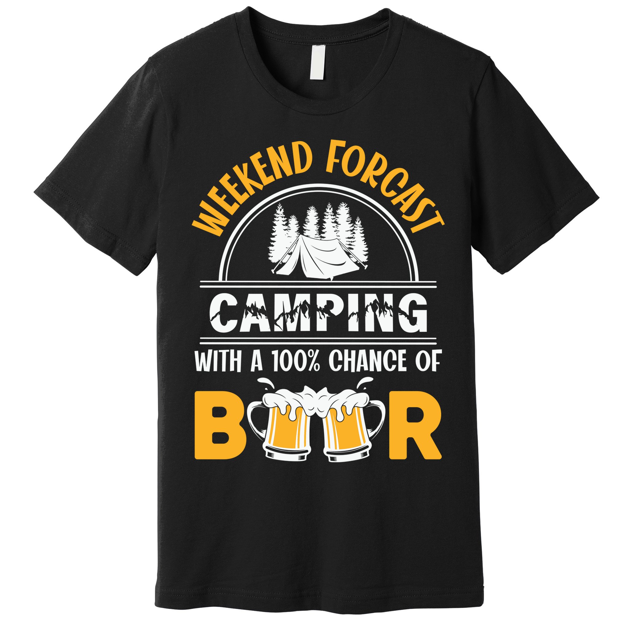 Weekend Forecast Camping With A 100% Chance Of Beer Funny Camping Premium T-Shirt