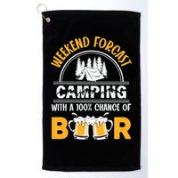 Weekend Forecast Camping With A 100% Chance Of Beer Funny Camping Golf Towel