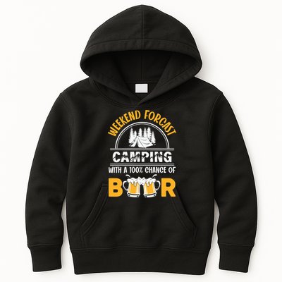 Weekend Forecast Camping With A 100% Chance Of Beer Funny Camping Kids Hoodie