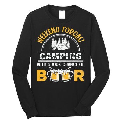 Weekend Forcast Camping With A 100 Chance Of Beer Vintage Long Sleeve Shirt