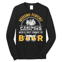 Weekend Forcast Camping With A 100 Chance Of Beer Vintage Long Sleeve Shirt