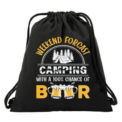 Weekend Forcast Camping With A 100 Chance Of Beer Vintage Drawstring Bag
