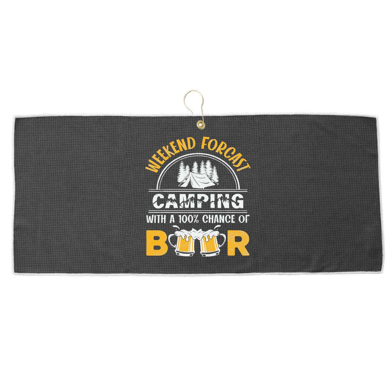 Weekend Forcast Camping With A 100 Chance Of Beer Vintage Large Microfiber Waffle Golf Towel