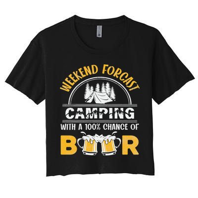 Weekend Forcast Camping With A 100 Chance Of Beer Vintage Crop Top