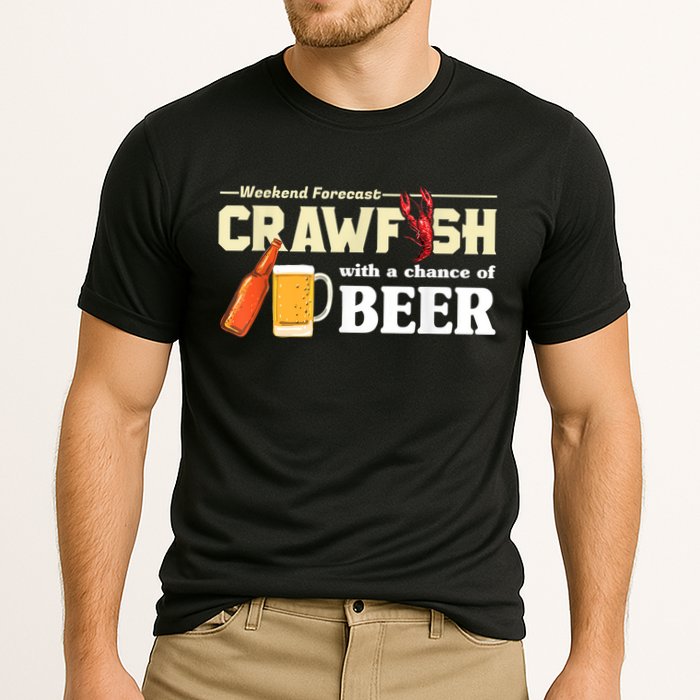 Weekend Forecast Crawfish With A Chance Of Beer Performance Shirt