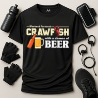 Weekend Forecast Crawfish With A Chance Of Beer Performance Shirt