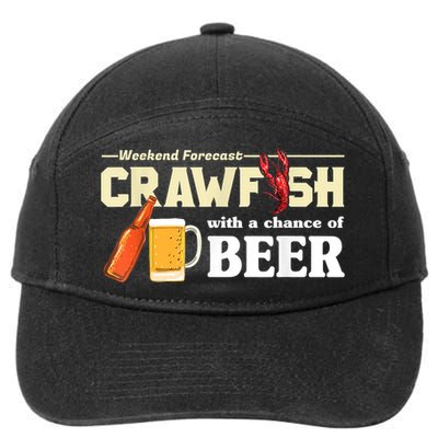 Weekend Forecast Crawfish With A Chance Of Beer 7-Panel Snapback Hat