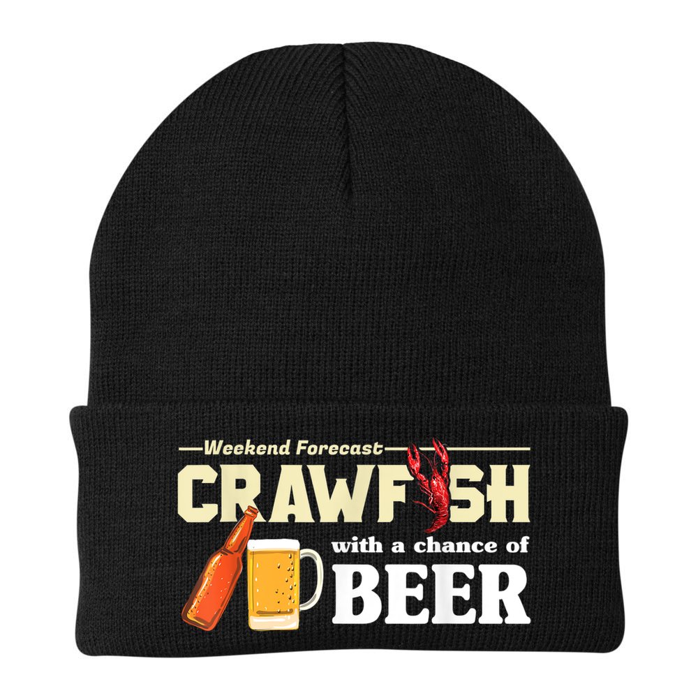 Weekend Forecast Crawfish With A Chance Of Beer Beanie