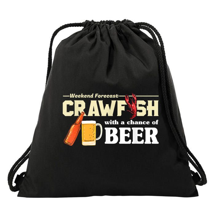 Weekend Forecast Crawfish With A Chance Of Beer Drawstring Bag