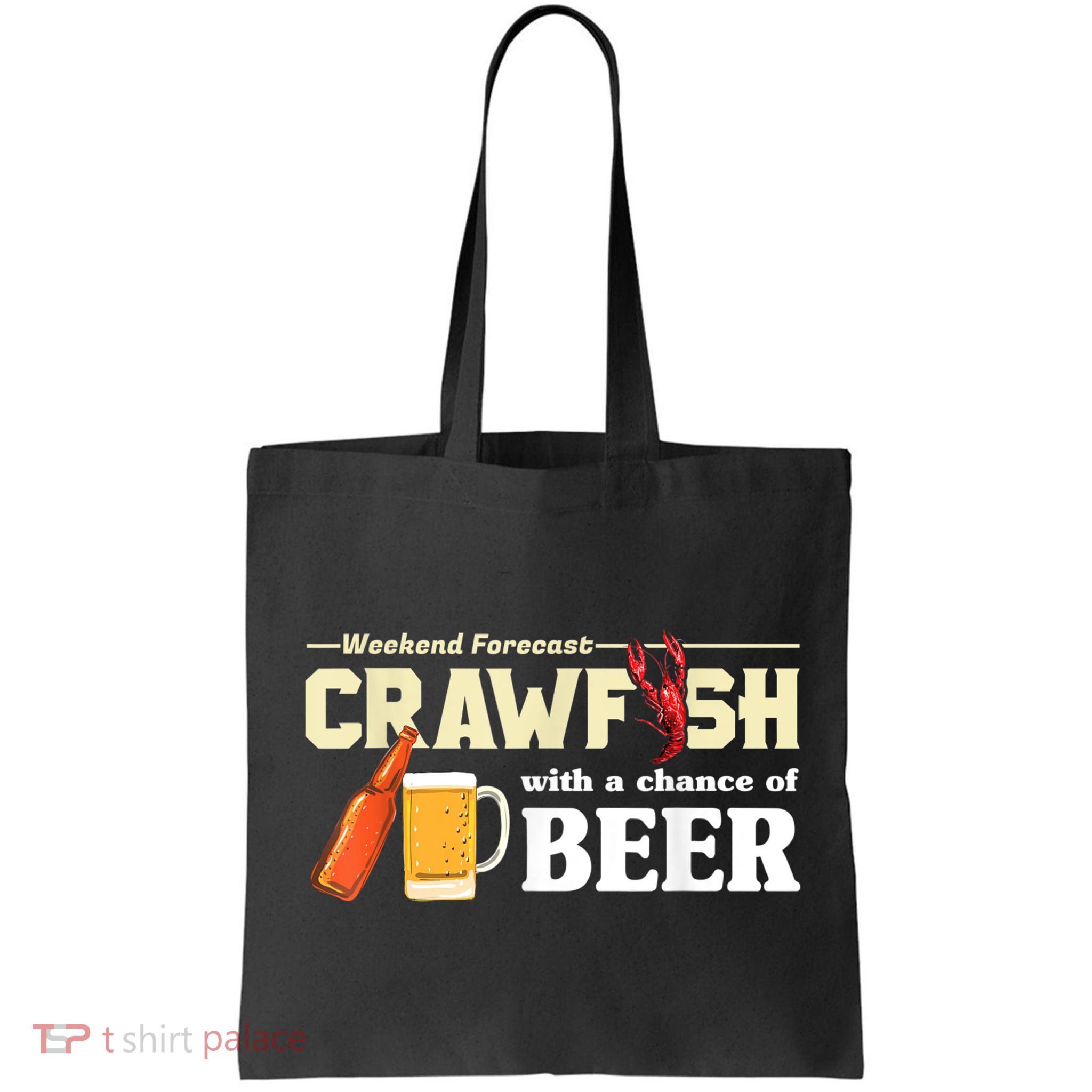Weekend Forecast Crawfish With A Chance Of Beer Bag