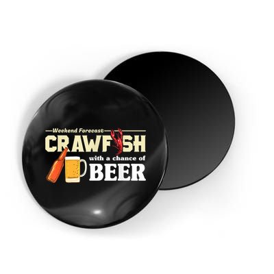 Weekend Forecast Crawfish With A Chance Of Beer Magnet
