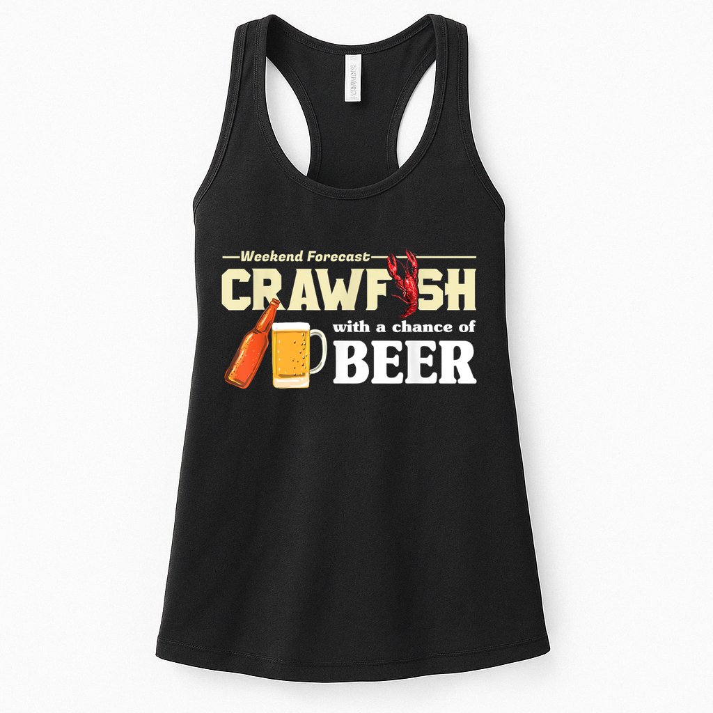Weekend Forecast Crawfish With A Chance Of Beer Womens Tank Top