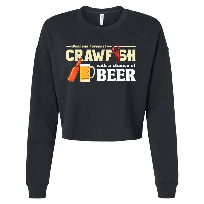 Weekend Forecast Crawfish With A Chance Of Beer Cropped Pullover Crew