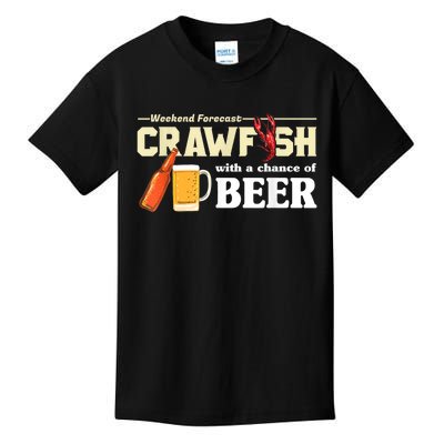 Weekend Forecast Crawfish With A Chance Of Beer Kids T-Shirt