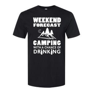 Weekend Forecast Camping With A Chance Of Drinking Softstyle® CVC T-Shirt