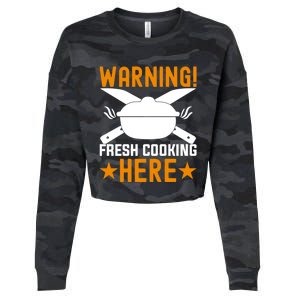 Warning! Fresh Cooking Here I Cooking Great Gift Cropped Pullover Crew