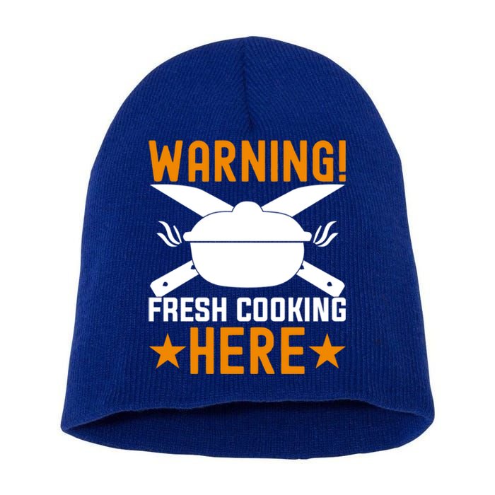 Warning! Fresh Cooking Here I Cooking Great Gift Short Acrylic Beanie