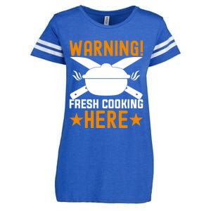 Warning! Fresh Cooking Here I Cooking Great Gift Enza Ladies Jersey Football T-Shirt