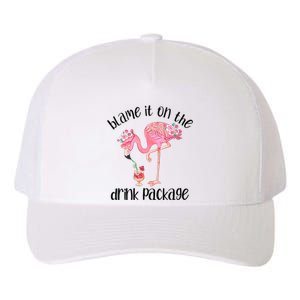 Womens Flamingo Cruise Blame It On The Drink Package Drinking Booze VNeck Yupoong Adult 5-Panel Trucker Hat