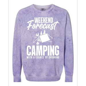 Weekend Forecast Camping With A Good Chance Of Ing Gift Colorblast Crewneck Sweatshirt