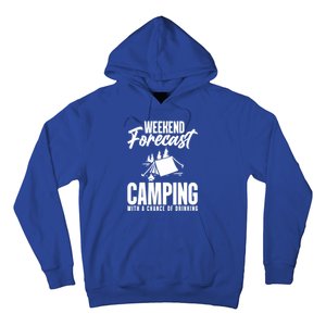 Weekend Forecast Camping With A Good Chance Of Ing Gift Hoodie