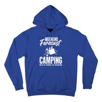 Weekend Forecast Camping With A Good Chance Of Ing Gift Hoodie