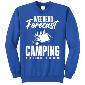 Weekend Forecast Camping With A Good Chance Of Ing Gift Sweatshirt