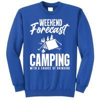 Weekend Forecast Camping With A Good Chance Of Ing Gift Sweatshirt