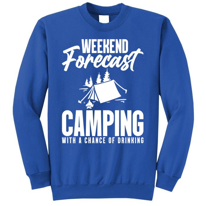 Weekend Forecast Camping With A Good Chance Of Ing Gift Sweatshirt