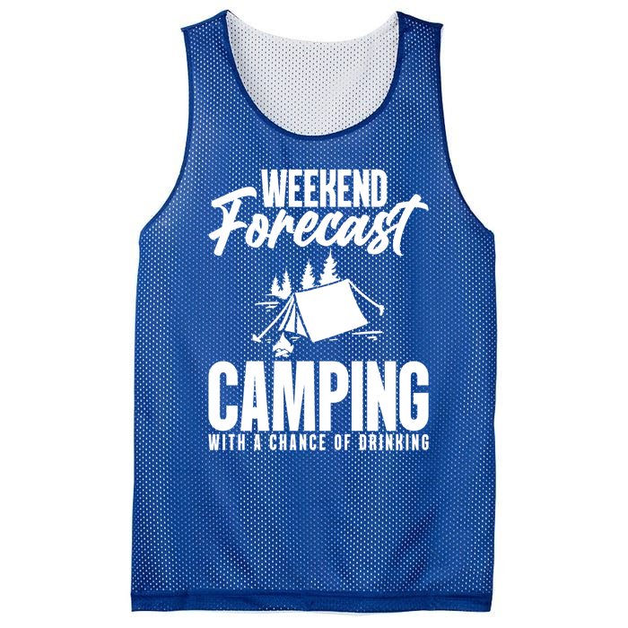 Weekend Forecast Camping With A Good Chance Of Ing Gift Mesh Reversible Basketball Jersey Tank