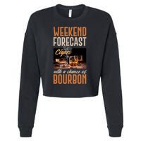 Weekend Forecast Cigars With Chance Bourbon Cropped Pullover Crew