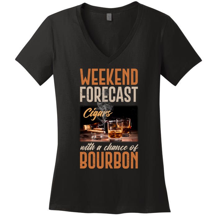 Weekend Forecast Cigars With Chance Bourbon Women's V-Neck T-Shirt