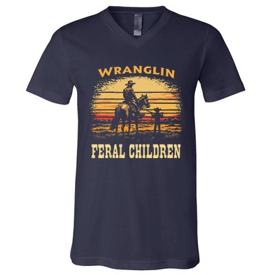 Wranglin Feral Children Cowboy Parenting Humor V-Neck T-Shirt