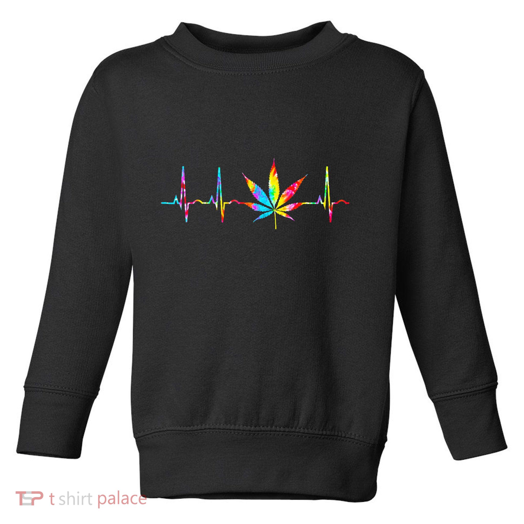 Weed Funny Cannabis Marijuana Leaf Heartbeat Stoner Tie Dye Toddler Sweatshirt