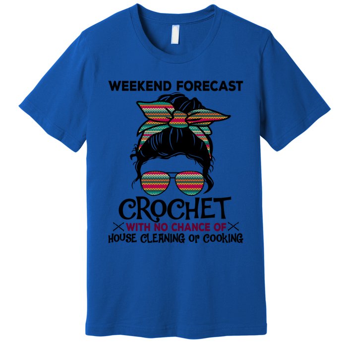 Weekend Forecast Crochet Funny Crocheting Colorful Pattern Meaningful Gift Premium T-Shirt