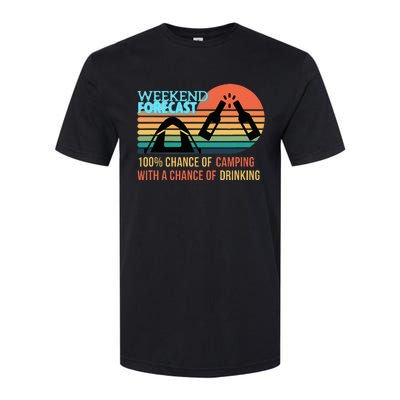 Weekend Forecast Camping With A Chance Of Drinking Softstyle CVC T-Shirt