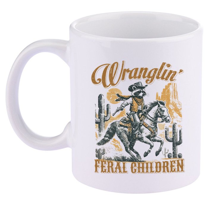Wrangling Feral Children Funny Meme Racoon Cowboy Retro 11oz C Handle Ceramic Mug