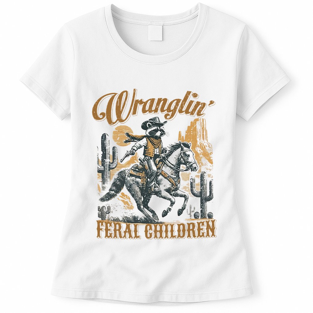 Wrangling Feral Children Funny Meme Racoon Cowboy Retro Womens T-Shirt