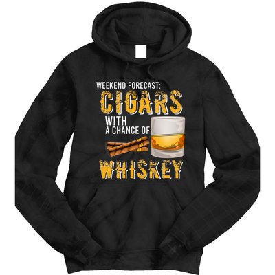 Weekend Forecast Cigars With Chance Of Whiskey Gifts Tie Dye Hoodie