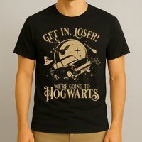 Wizard Flying Car Get In Loser Were Going To Hogwart T-Shirt