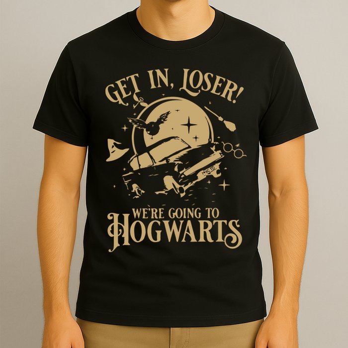 Wizard Flying Car Get In Loser Were Going To Hogwart T-Shirt