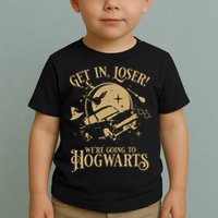 Wizard Flying Car Get In Loser Were Going To Hogwart Toddler T-Shirt