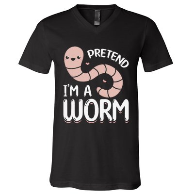 Worm Farm Cute Worm Composting Worm Lover Pretend I'm A Worm V-Neck T-Shirt