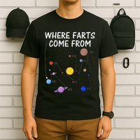 Where Farts Come From Uranus Universe Solar System T-Shirt
