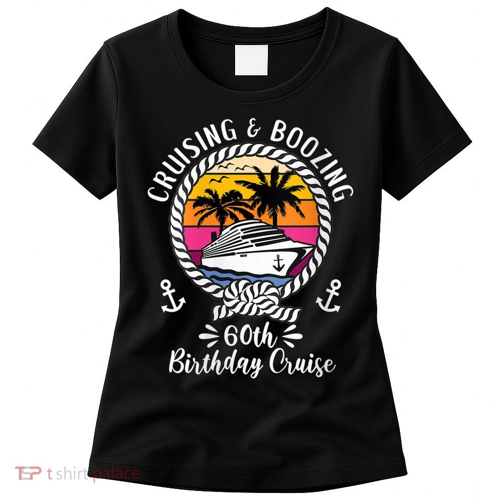 WoM.e.ns Funny Cruise Ship Cruising and Boozing 60th Birthday Cruise V-Neck Womens T-Shirt